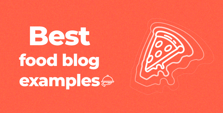 Best food blog examples