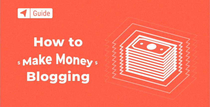 How to Make Money Blogging in 2024